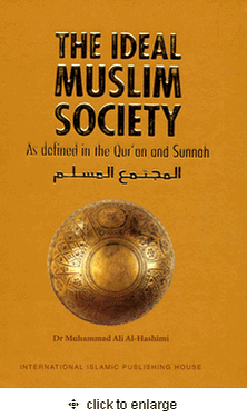 The Ideal Muslim Society
