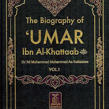 The Biography of UMAR ibn Al-Khattaab (RA) 2 vol