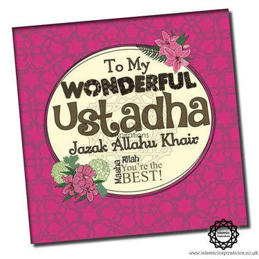 To My Wonderful Ustadha Greeting Card
