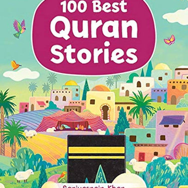 100 Best Quran Stories