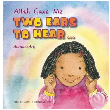 Allah Gave Me Two Ears To Hear