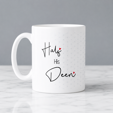 Half His Deen Mug
