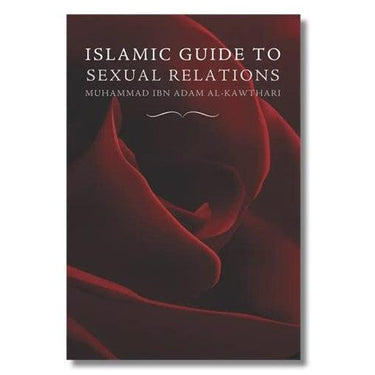 Islamic Guide to Sexual Relations