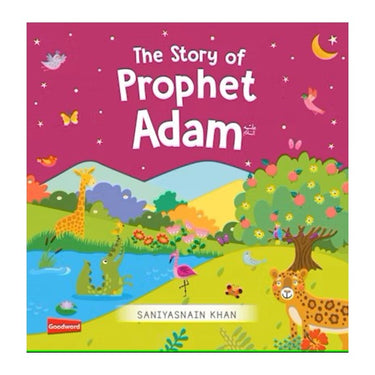 The Story of Prophet Adam