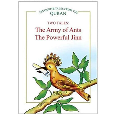 TWO TALES: The Army Of Ants, The Powerful Jinn