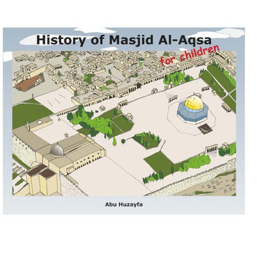 History Of Masjid Al Aqsa (For Children)