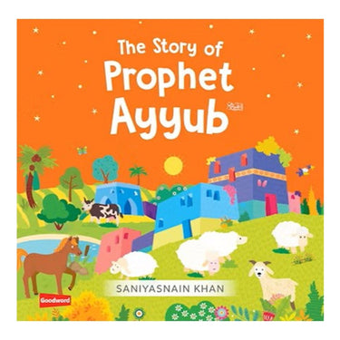 The Story of Prophet Ayyub