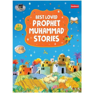 Best Loved Prophet Muhammad Stories