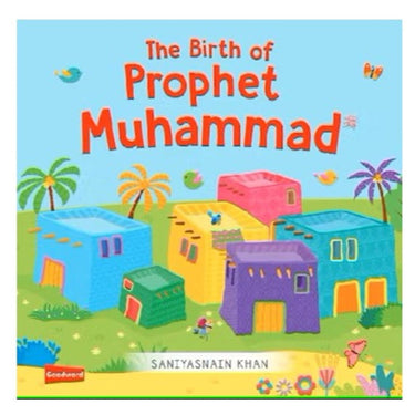 The Birth of Prophet Muhammad