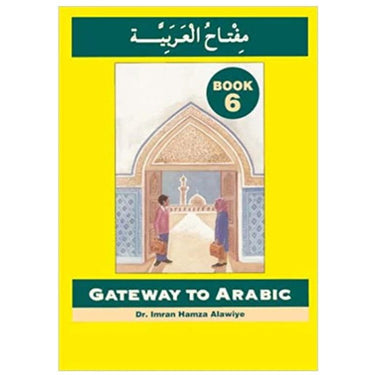 Gateway To Arabic - Book 6