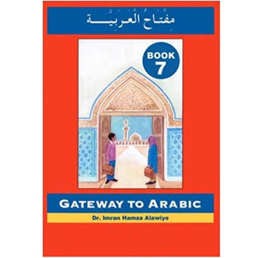 Gateway To Arabic - Book 7