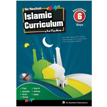 An Nasihah Islamic Curriculum Coursebook 6 - Boys