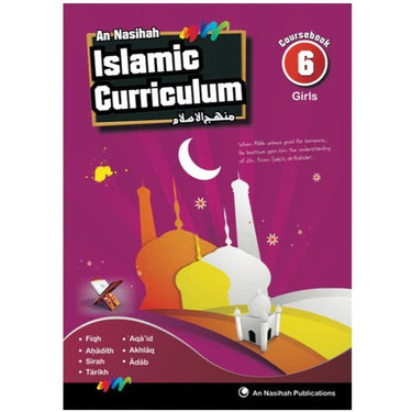 An Nasihah Islamic Curriculum Coursebook 6 - Girls