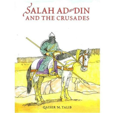 Salah Ad'Din and the Crusades