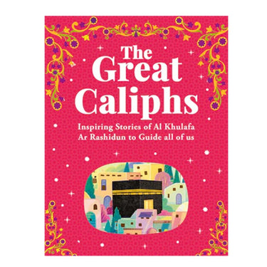 The Great Caliphs