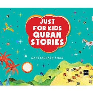 Just For Kids Quran Stories