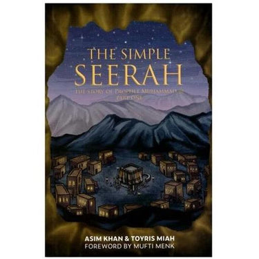 The Simple Seerah Part One