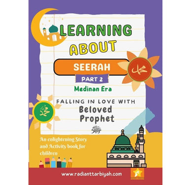 Learning About Seerah Part 2