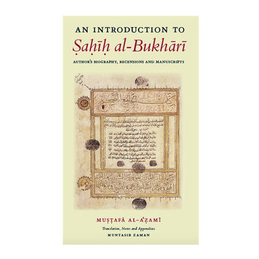 An Introduction To Sahih Al Bukhari