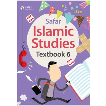 Safar Islamic Studies: Textbook 6