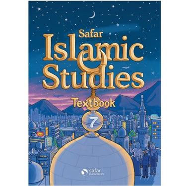 Safar Islamic Studies: Textbook 7