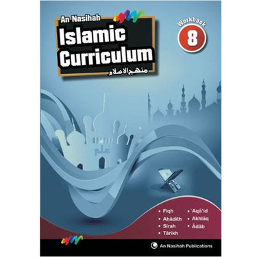 An Nasihah Islamic Curriculum Workbook 8