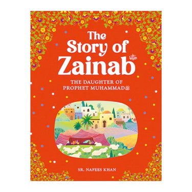 The Story Of Zainab