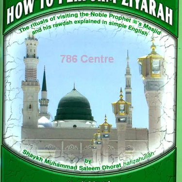How To Perform Ziyarah