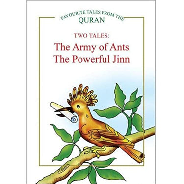 TWO TALES: The Army Of Ants, The Powerful Jinn