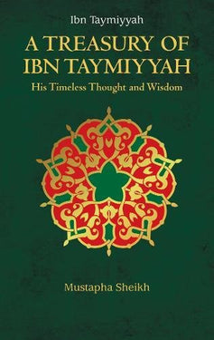A Treasury of Ibn Taymiyyah (H/B)