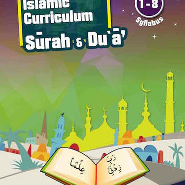 An Nasihah Islamic Curriculum Surah & Dua 1-8 Syllabus