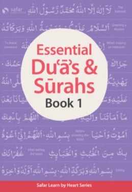 Essential Duas & Surahs Book 1