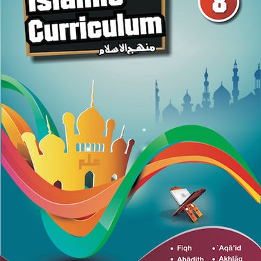 An Nasihah Islamic Curriculum Coursebook 8