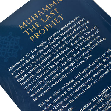 Muhammad The Last Prophet - A Model For All Time