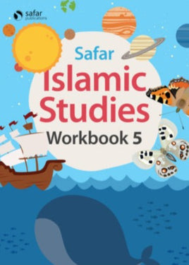 Safar Islamic Studies: Workbook 5